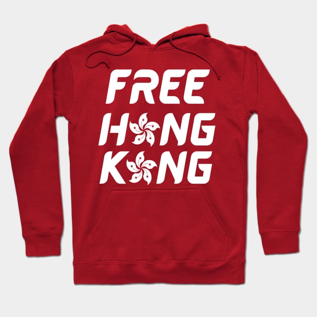 Hong Kong is Free Hoodie by Work Memes